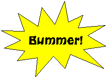 bummer
